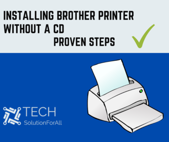 brother printer installation without compact disk